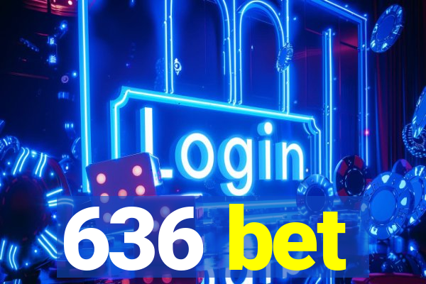 636 bet